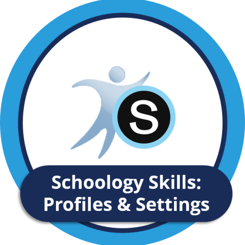 Schoology Skills: Profiles and Settings