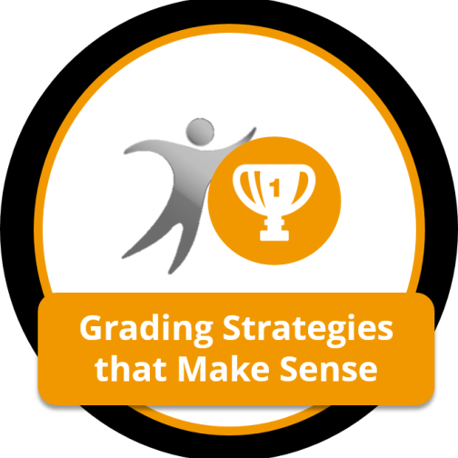 Grading Strategies That Make Sense